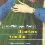 Il mistero Arnolfini. Indagine su un dipinto di Van Eyck