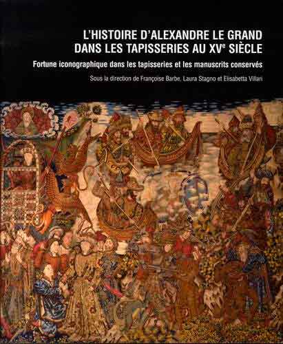 L'Histoire d'Alexandre dans les tapisseries au XVe siècle