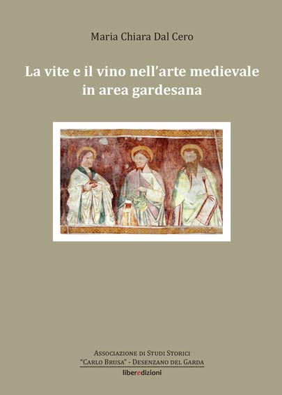 La vite e il vino nell'arte medievale in area gardesana