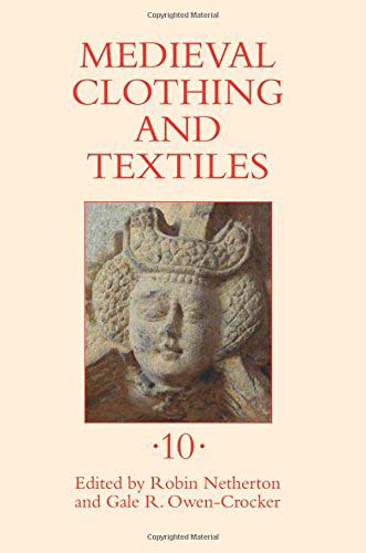 Medieval Clothing and Textiles, 10