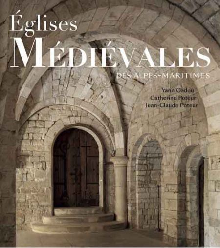 Eglises Médiévales des Alpes-Maritimes