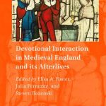 Devotional Interaction in Medieval England and Its Afterlives