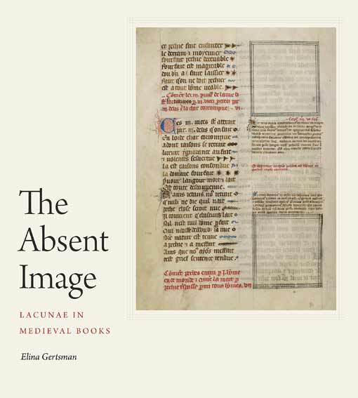 The Absent Image: Lacunae in Medieval Books