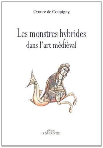 Les monstres hybrides dans l'art médiéval