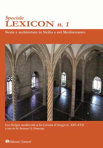 Speciale Lexicon. Les llotges comercials a la Corona d'Aragó (s. XIV-XVI)