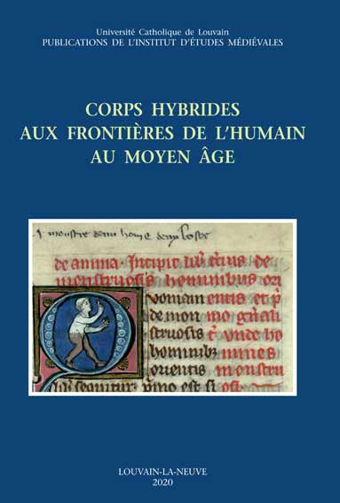 Corps hybrides aux frontières de l’humain au Moyen Âge
