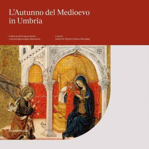 L'autunno del Medioevo in Umbria. Cofani nuziali in gesso dorato e una bottega perugina dimenticata
