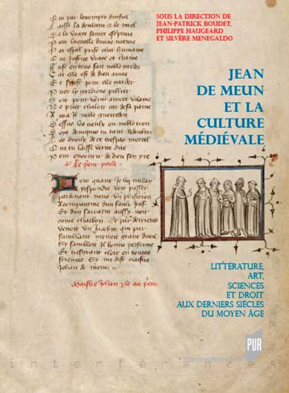 Jean de Meun et la culture médiévale: Littérature, art, sciences et droit aux derniers siècles du Moyen Âge