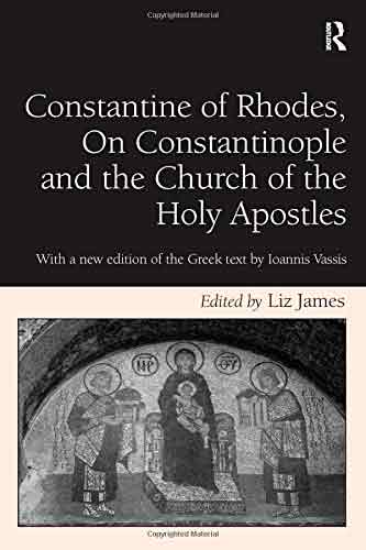 Constantine of Rhodes, On Constantinople and the Church of the Holy Apostles