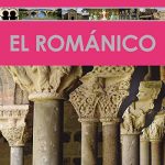 El románico (Enciclopedia del Arte)